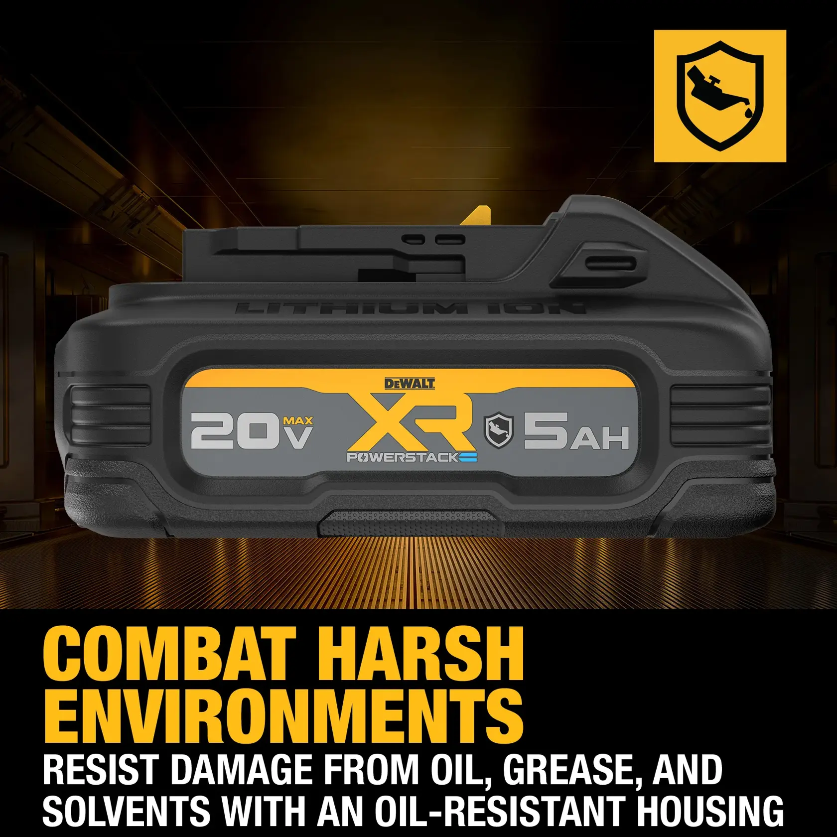 XR POWERSTACK™ Oil-Resistant 5 Ah Battery oil-resistant feature carousel graphic