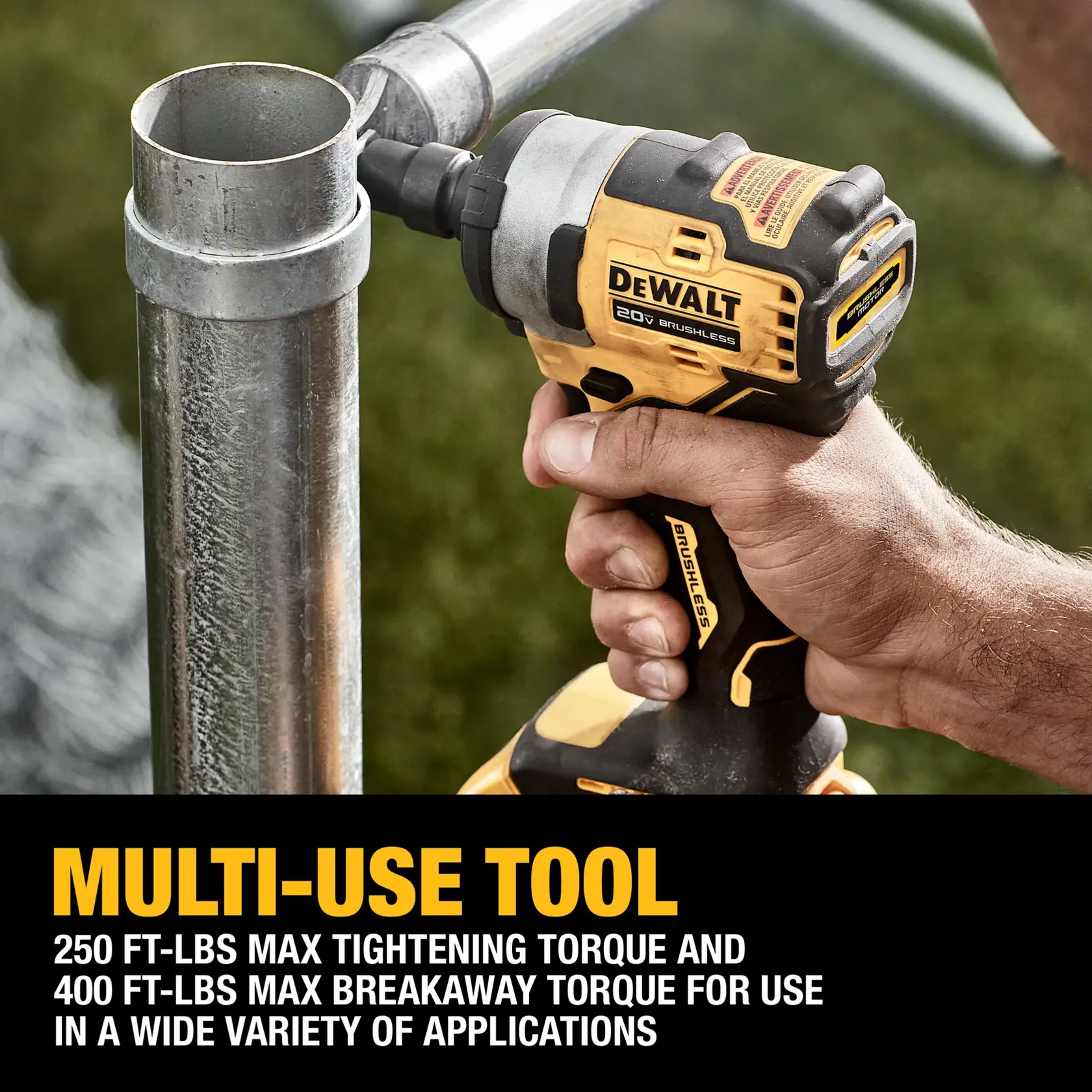 person fastening metal pole with text below: multi use tool, 250 ft-lbs max tightening torque and 400 ft-lbs max breakaway torque for use in a wide variety of applications (cannot see battery)