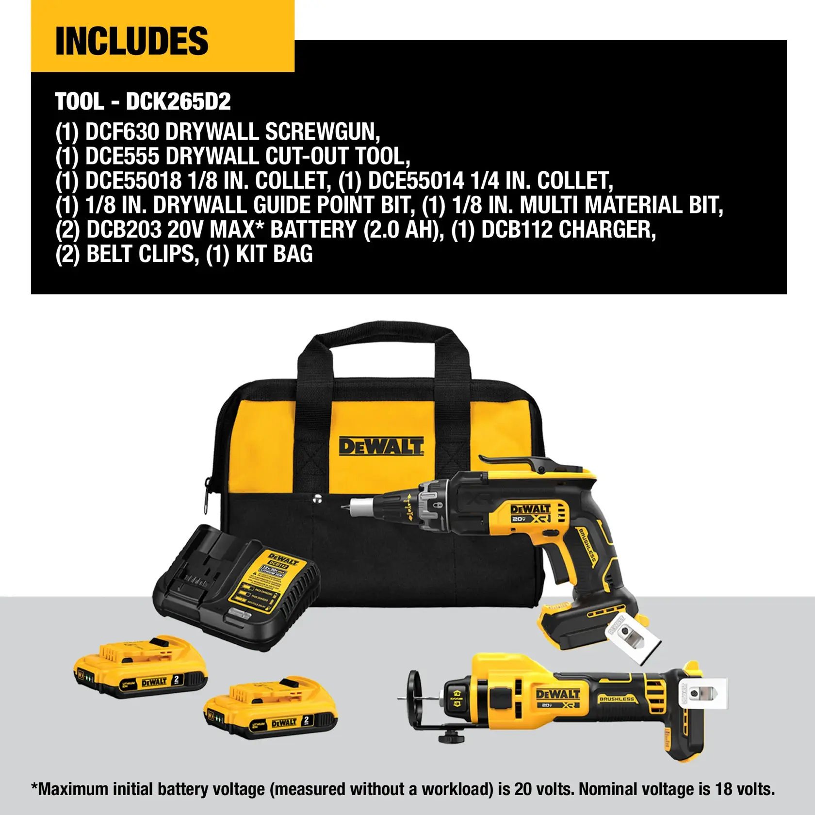 Kit image shot for DEWALT DCK265D2 20V MAX XR 2-TOOL COMBINATION KIT DRYWALL SCREWGUN & CUT-OUT TOOL BRUSHLESS COMBO WITH TWO 2.0Ah BATTERIES; CHARGER & CARRYING BAG