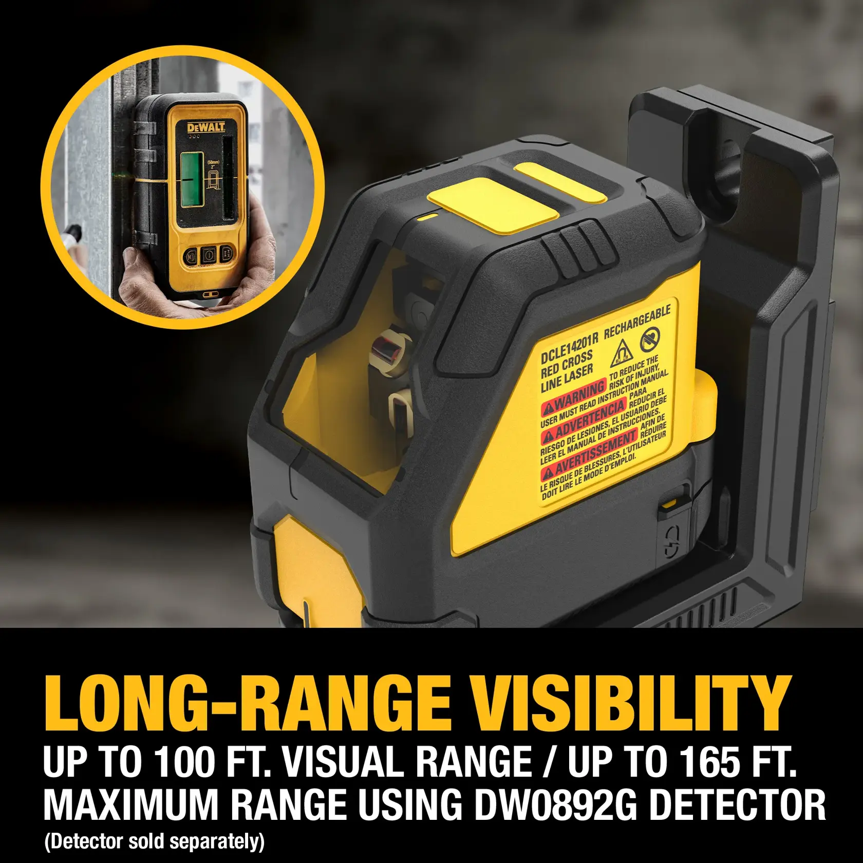 DEWALT DCLE14201RB rechargeable red cross line laser tool shown in close-up with a yellow and black body. Inset image displays a DEWALT range detector being held against a metal surface. Text highlights long-range visibility with up to 100 ft. visual range and up to 165 ft. maximum range when using DW0892G detector (detector sold separately).
