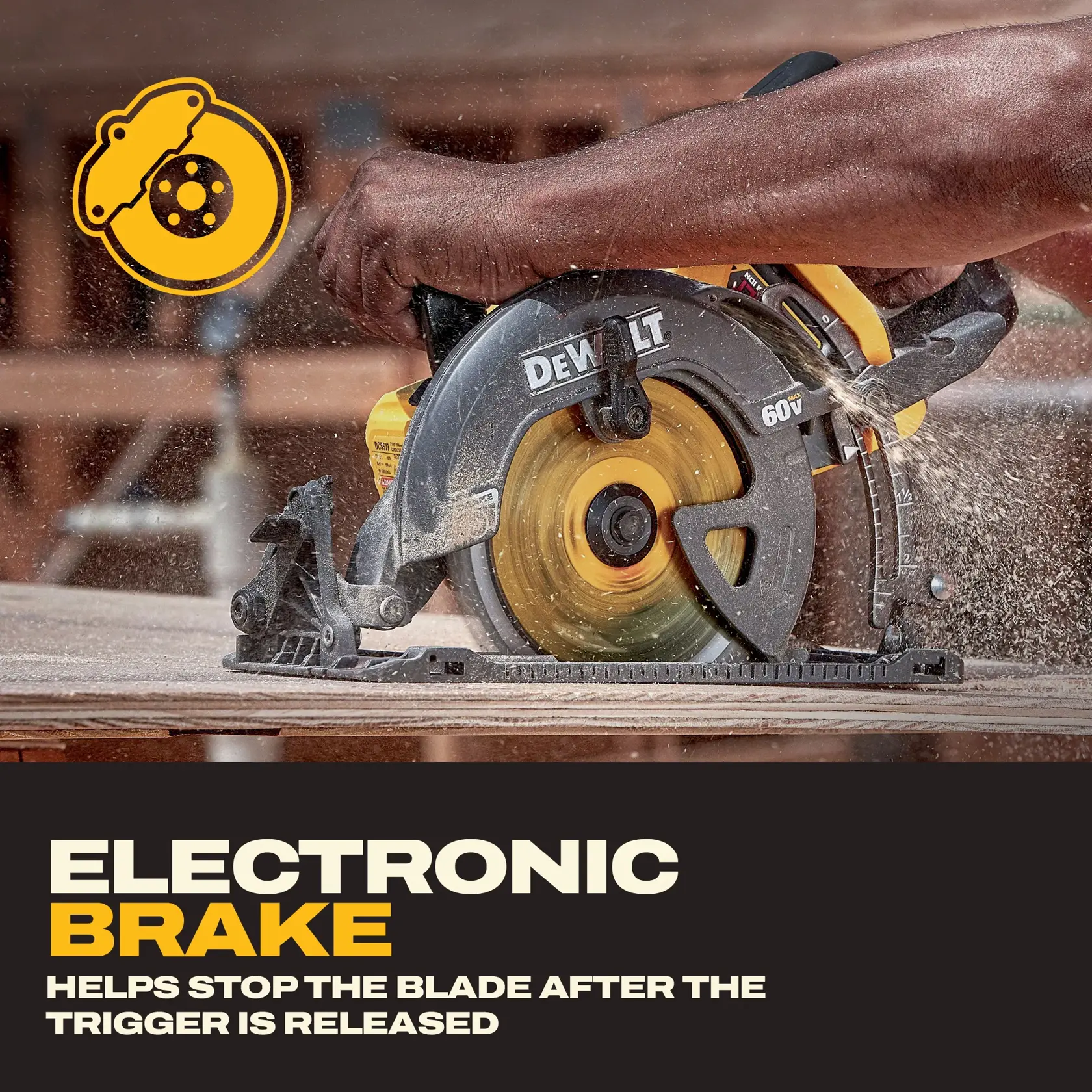 A DEWALT 60V circular saw in use, cutting wood, with sawdust flying around. The image highlights the saw's electronic brake feature, which stops the blade after the trigger is released, as indicated by the text and brake icon.