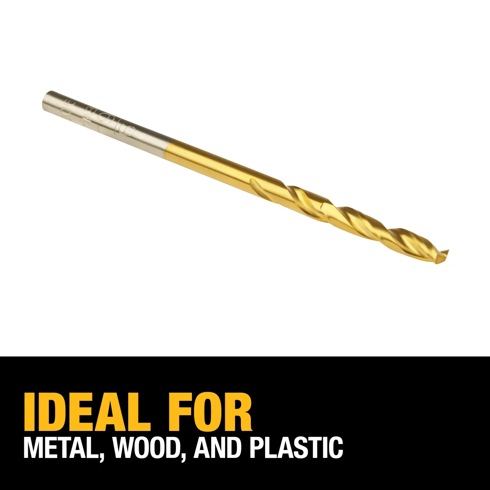 A DEWALT DW1309 titanium drill bit is shown. The drill bit is designed for use with metal, wood, and plastic. The image features text that reads, 'Ideal for metal, wood, and plastic.'