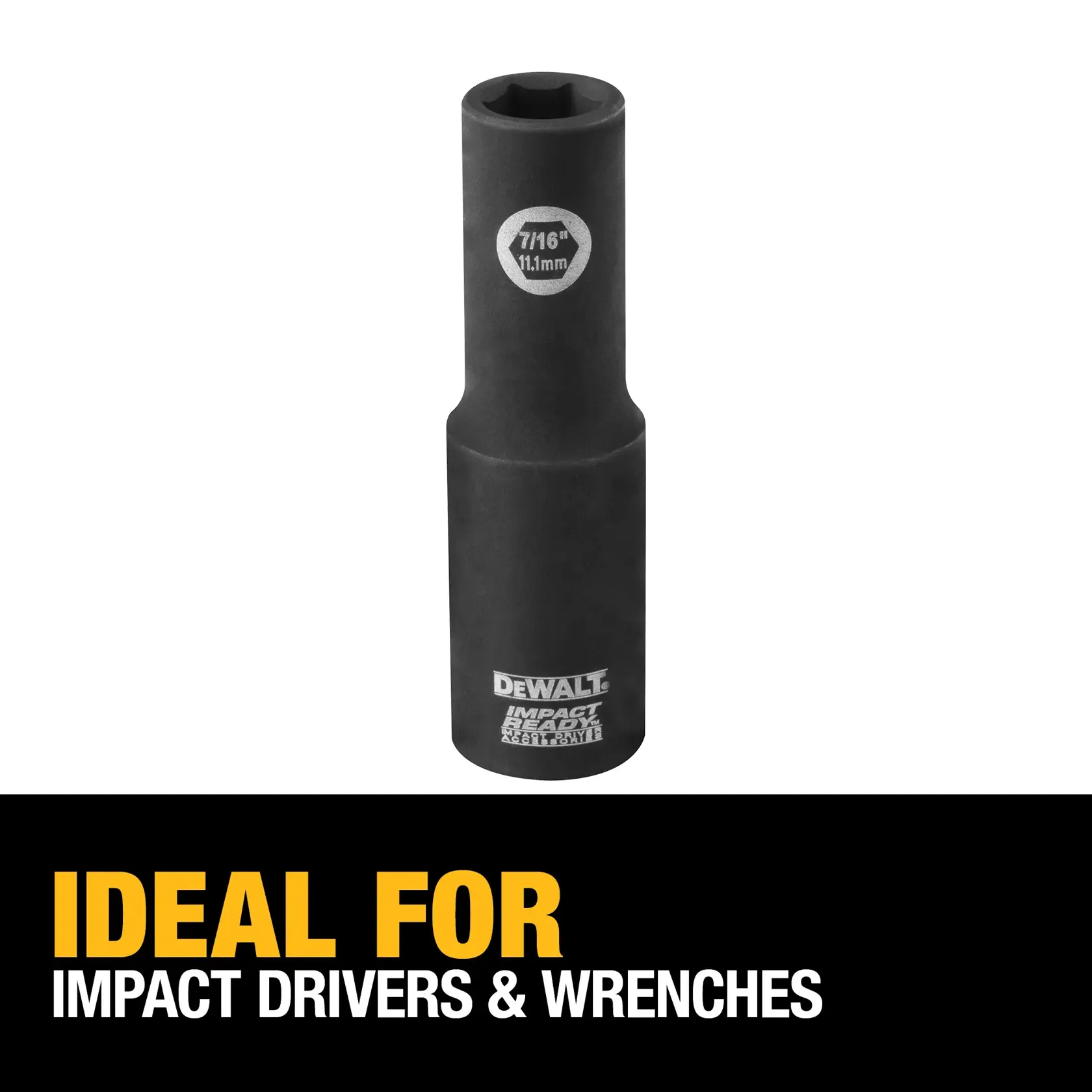 DEWALT® IMPACT READY® 1/2-in. Drive 7/16-in. 6-Point Deep Socket