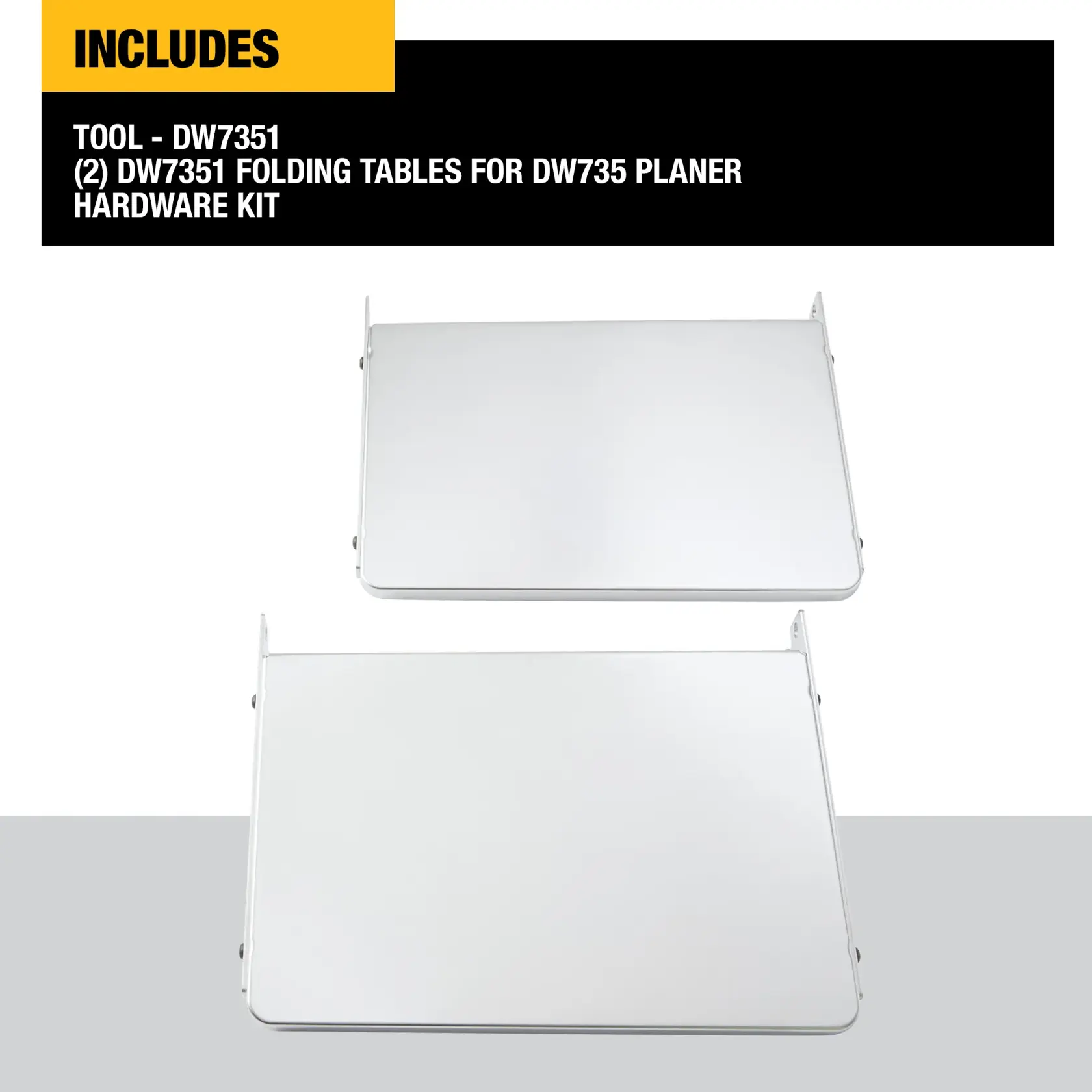 13“ FOLDING TABLES FOR DW735 PLANER