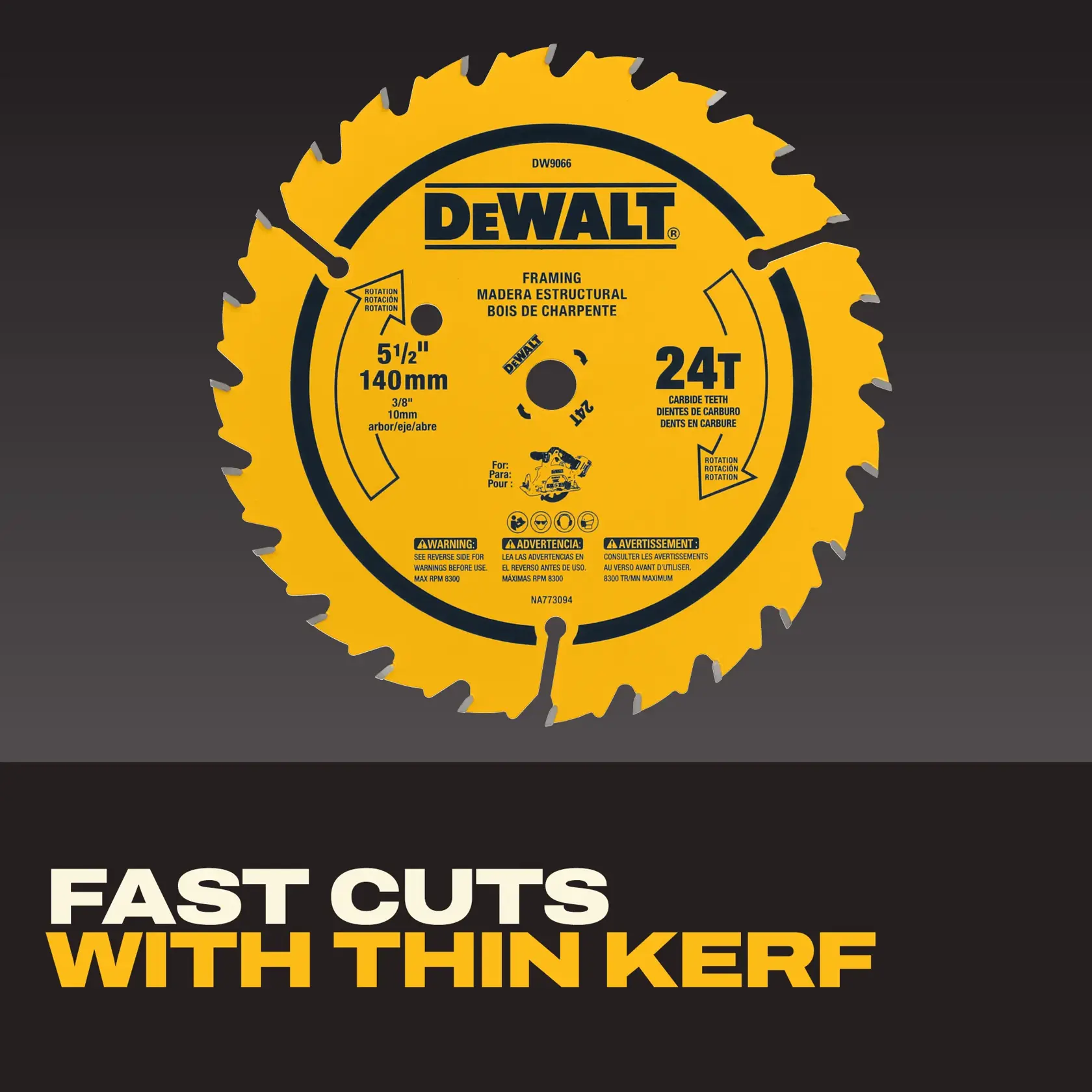 Image of a yellow DEWALT framing saw blade, model DW9066, with specifications including 5 1/2 inch (140 mm) diameter, 24 carbide teeth, and 3/8 inch (10 mm) arbor. Below the blade, text reads: 'FAST CUTS WITH THIN KERF.'