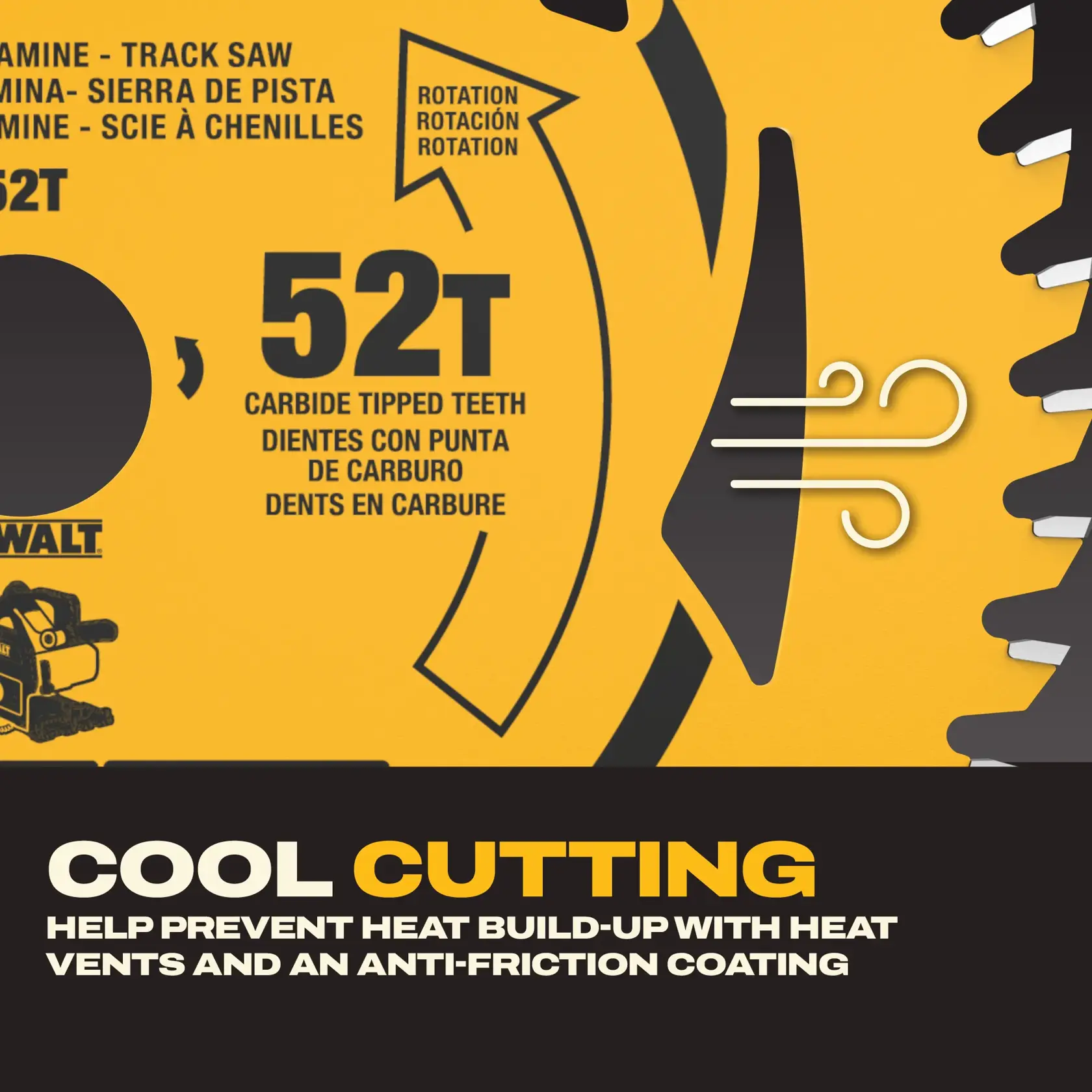 Close-up image of a DEWALT track saw blade with 52 carbide-tipped teeth. The blade is yellow with black markings showing rotation direction and technical details in English, Spanish, and French. Text at the bottom promotes 'Cool Cutting,' highlighting heat vents and an anti-friction coating to prevent heat build-up.