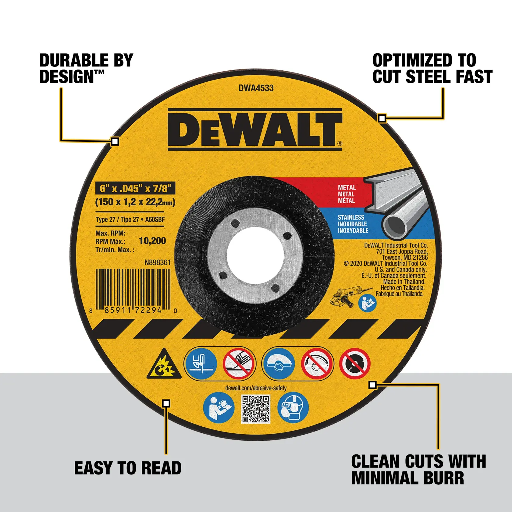 Circular DEWALT cutting disc labeled DWA4533, highlighting features such as durable by design, optimized to cut steel fast, easy to read, and clean cuts with minimal burr. The disc shows product specifications, safety icons, and a barcode.