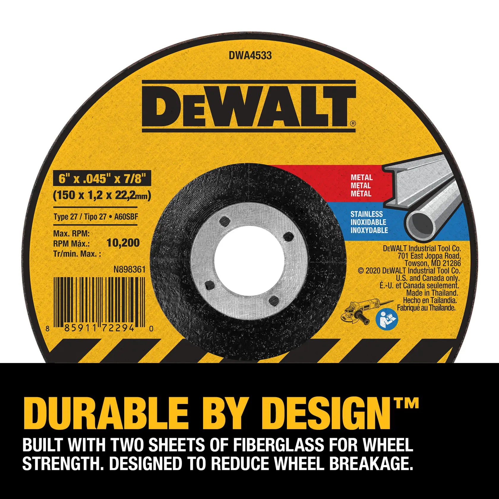 DEWALT DWA4531 abrasive cutting wheel with yellow and black label. Text highlights its durability, specifications (6 inch diameter, 0.045 inch thickness, 7/8 inch arbor), recommended for cutting metal and stainless steel. The lower part emphasizes durability by using two sheets of fiberglass to reduce wheel breakage.