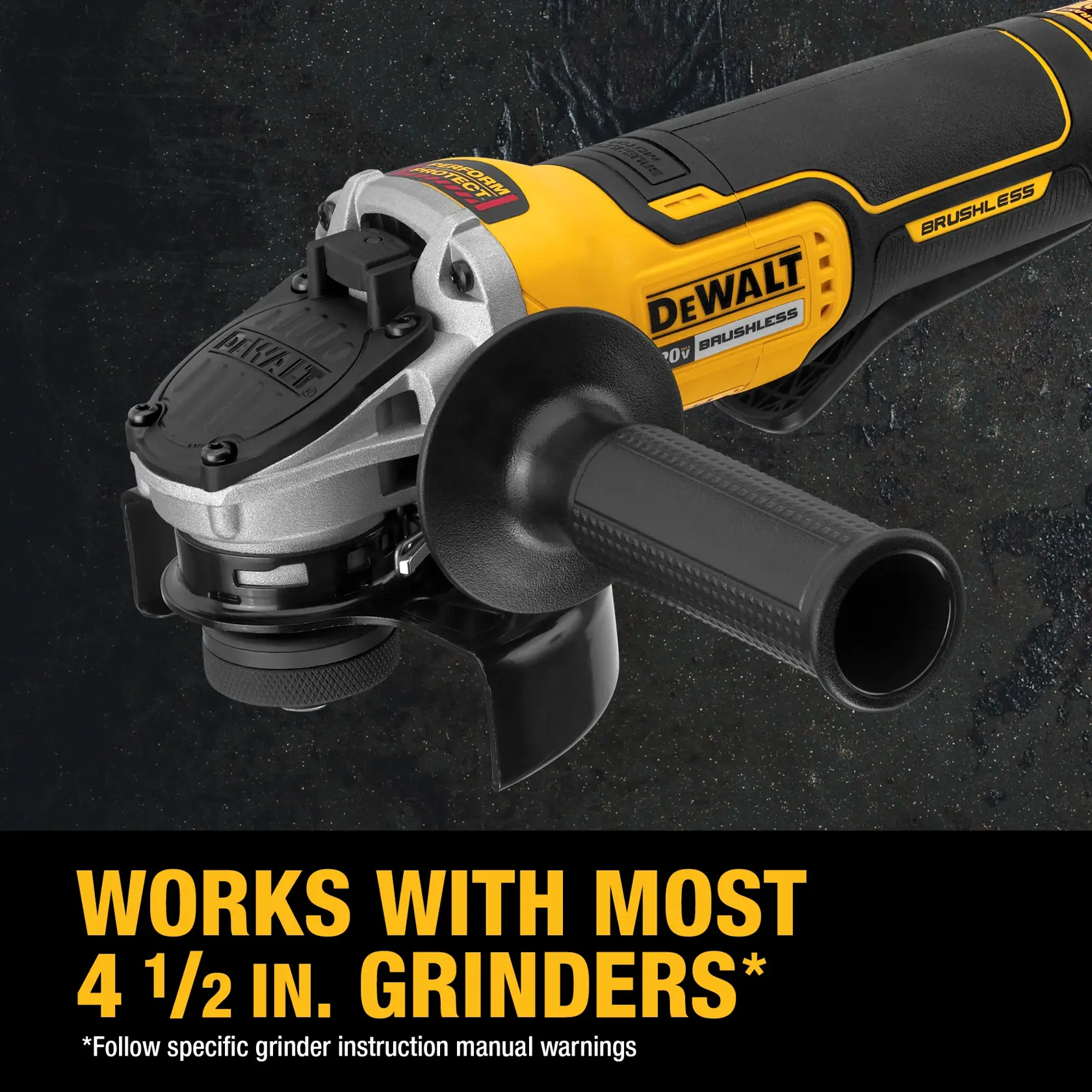 Works with most 4-1/2  in. grinders  Follow specific grinder instruction manual warnings