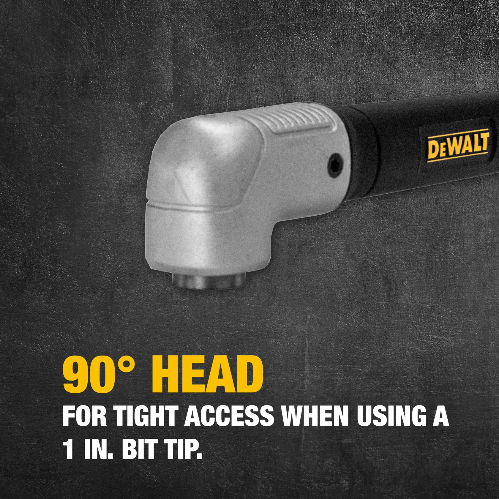 A DEWALT tool with a 90-degree head designed for tight access when using a 1-inch bit tip, shown against a textured dark background with bold text highlighting its feature.