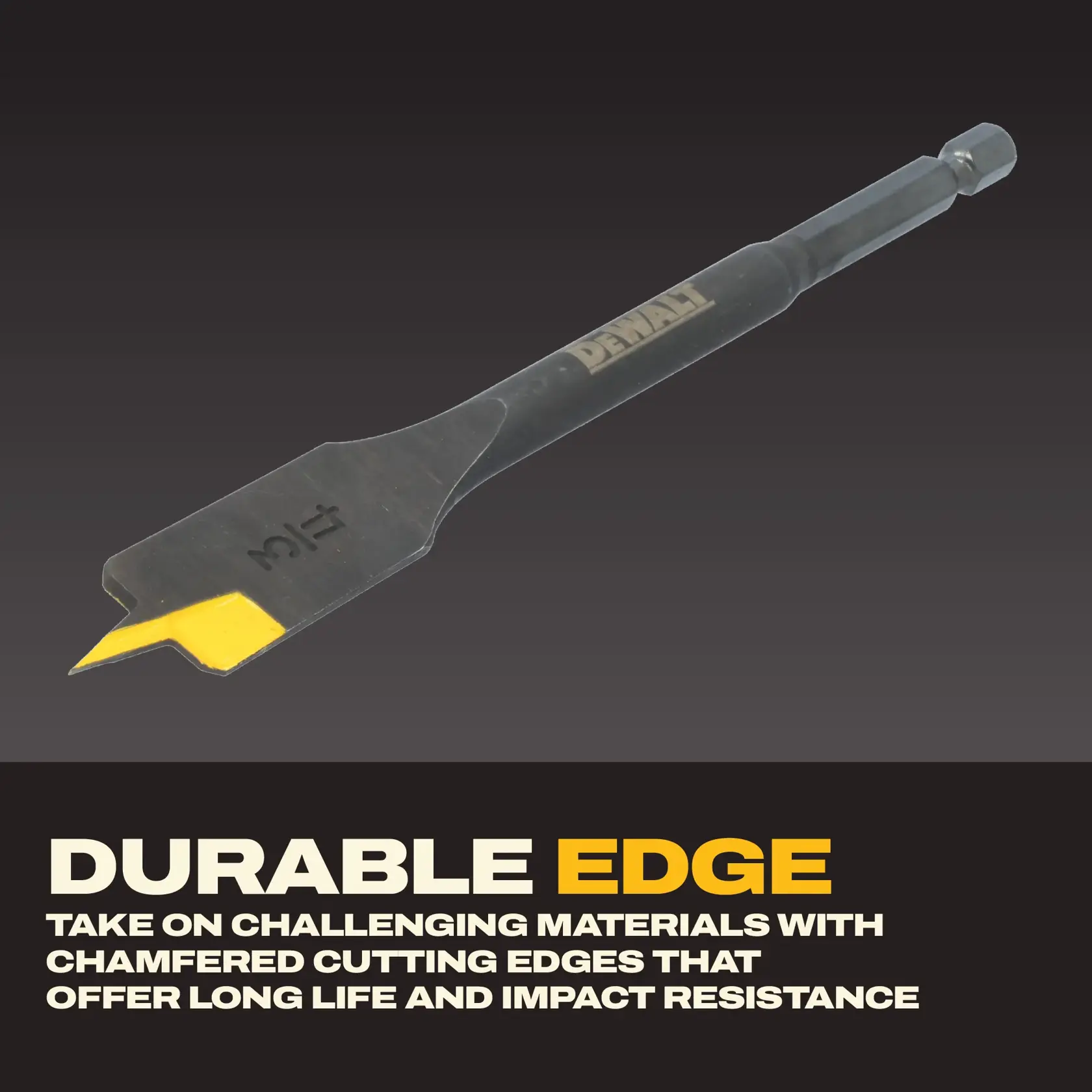 A DEWALT spade drill bit (SKU DWAWDLS08) is shown against a dark gradient background. The bit features a yellow chamfered edge designed for durability, long life, and impact resistance. Text on the image reads: 'Durable Edge. Take on challenging materials with chamfered cutting edges that offer long life and impact resistance.'