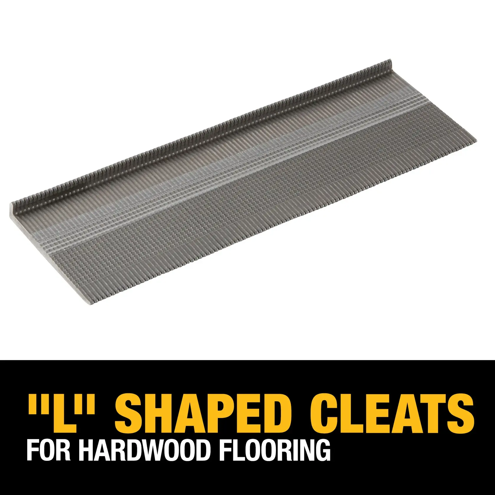 DEWALT® 16 Gauge 2-in. -in.L-in. Shaped Hardwood Flooring Cleat - 1,000 QTY