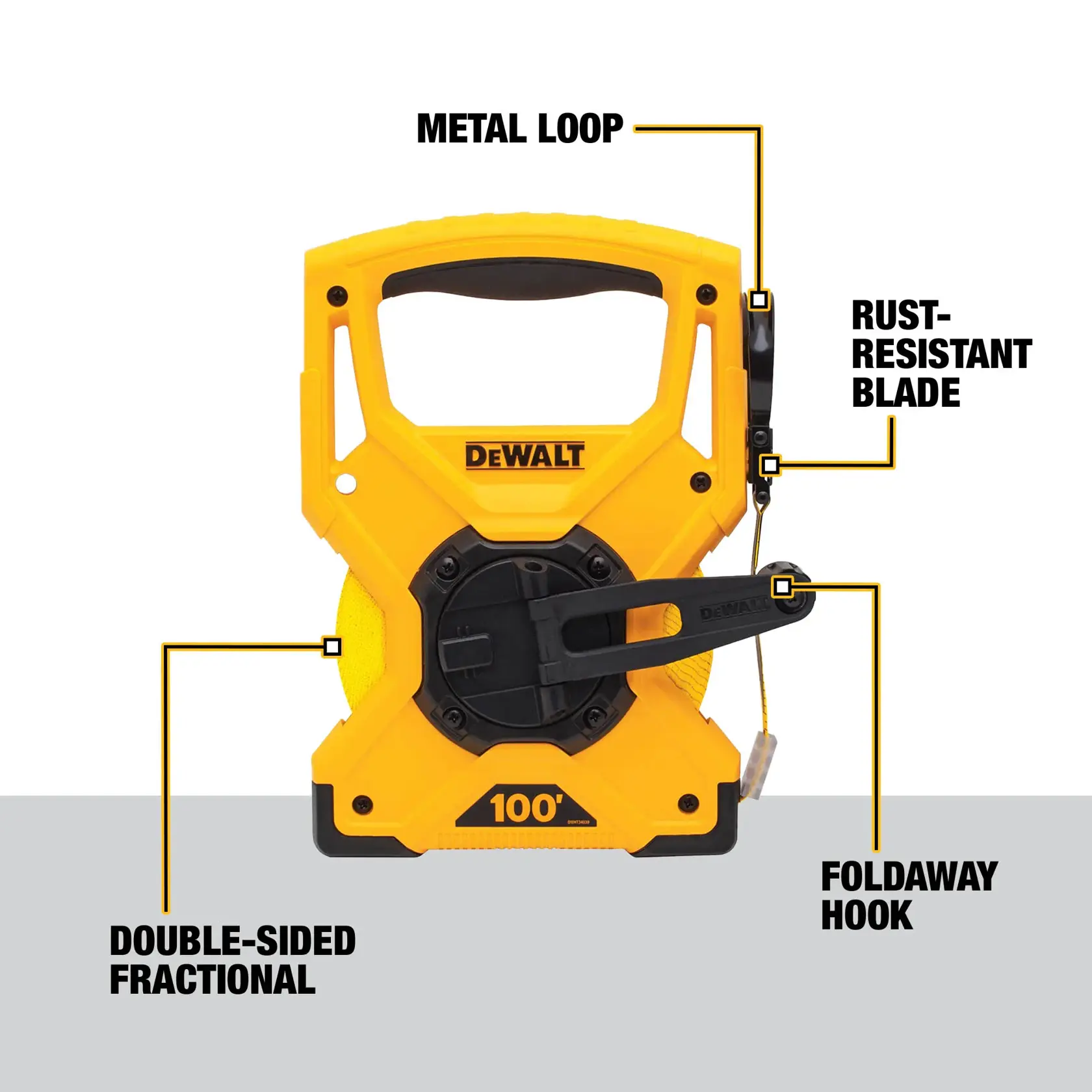 Yellow DEWALT 100-foot measuring tape reel with labeled features: metal loop, rust-resistant blade, foldaway hook, and double-sided fractional markings.