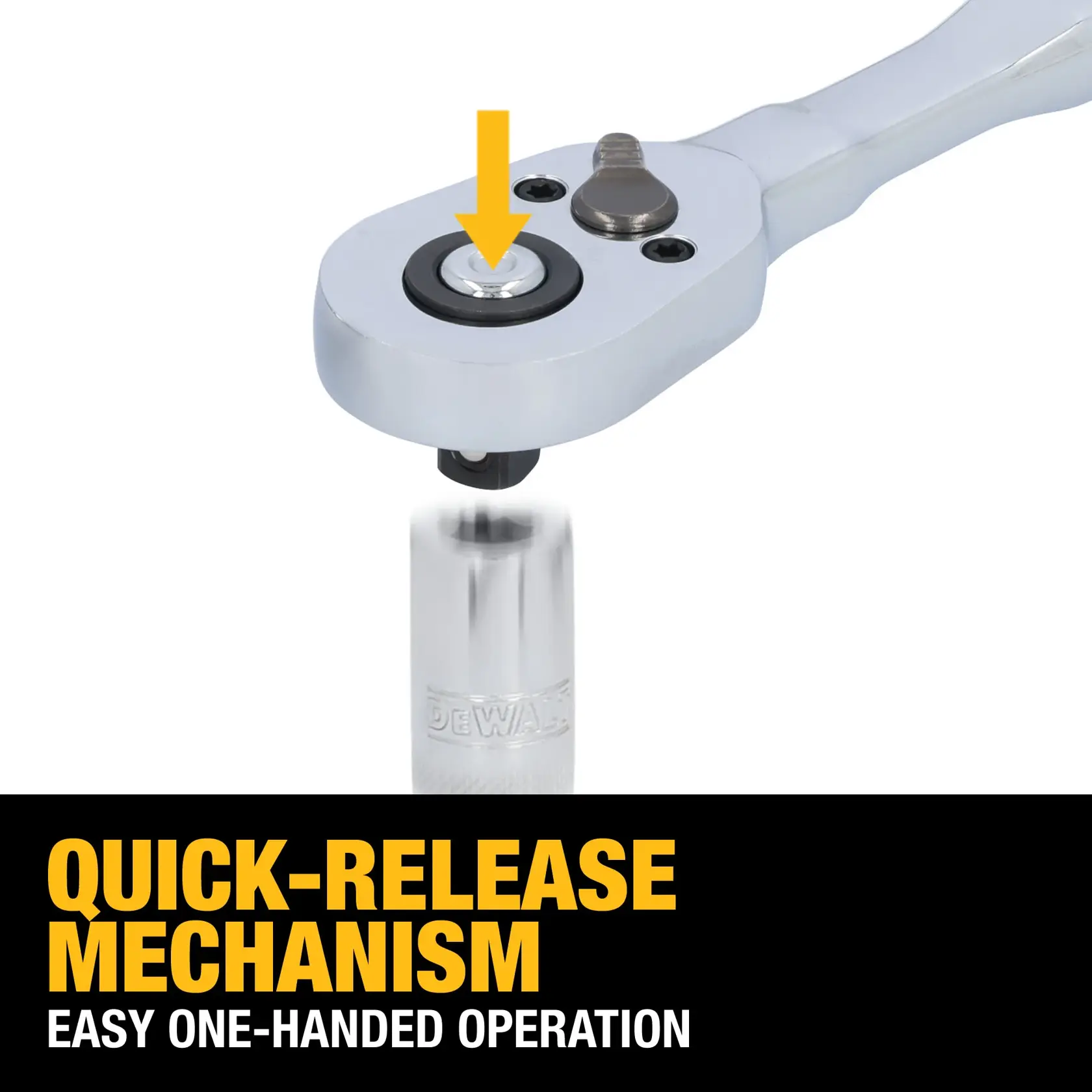 Close-up image of a DEWALT ratchet wrench showing its quick-release mechanism. A yellow arrow points to the release button, with a socket attachment below. Text on the image reads 'Quick-Release Mechanism: Easy One-Handed Operation.'