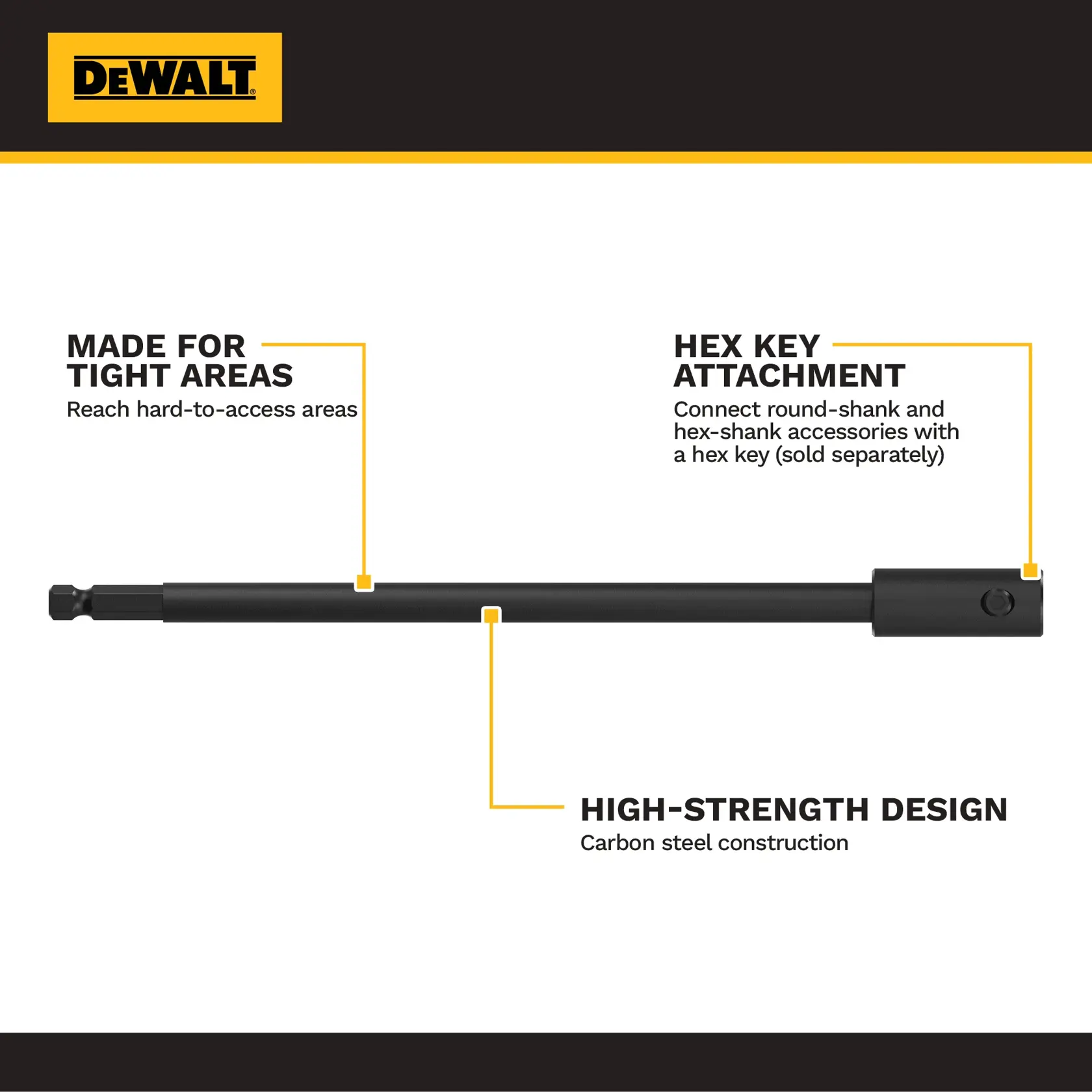 DEWALT extension bar for tight areas, hex key attach, carbon steel. SKUs: DWA716EXT12, DWA716EXT5, DWA38EXT10, DWA14EXT12