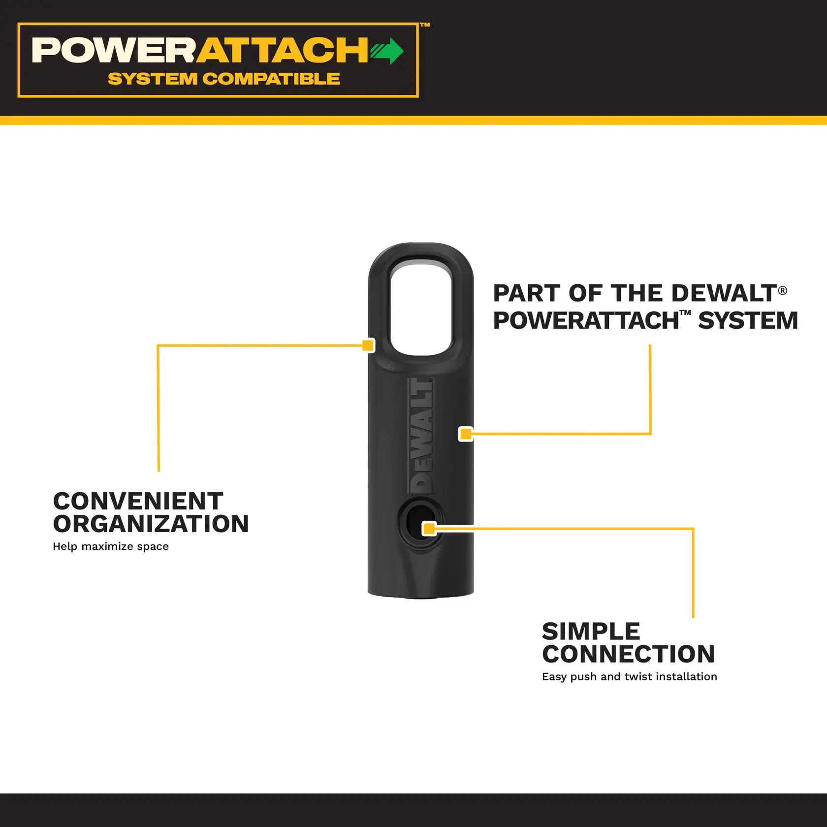 DEWALT PowerAttach adapter offers simple connection and convenient tool organization.