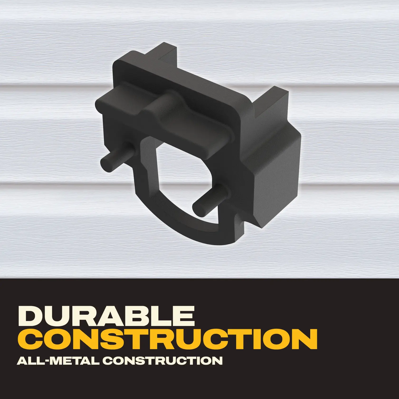 A black metal part is shown mounted on a white textured surface. Below the image, there is a graphic with the text 'DURABLE CONSTRUCTION' in bold, yellow and white letters, and 'ALL-METAL CONSTRUCTION' underneath.